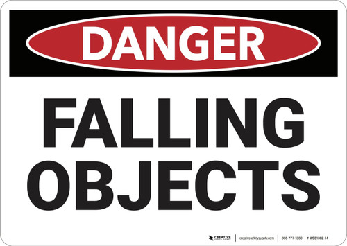 Danger: Falling Objects - Wall Sign