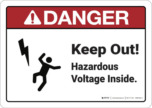 Danger: Keep Out Hazardous Voltage Inside - Wall Sign