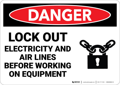 Danger: Lockout Electricity Airlines Before Working On Equipment - Wall Sign