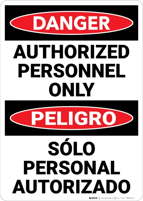Danger: Authorized Personnel Only Bilingual Spanish - Wall Sign