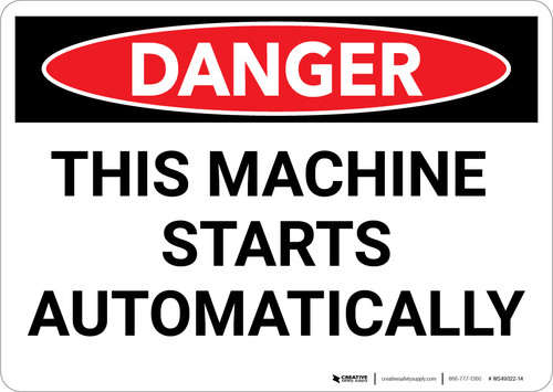 Danger: This Machine Starts Automatically - Wall Sign