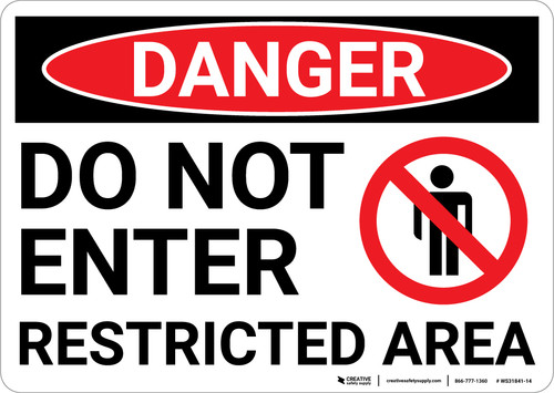 Danger: Do Not Enter Restricted Area Sign With Icon - Wall Sign