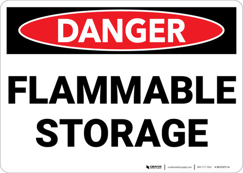 Danger: Flammable Storage - Wall Sign