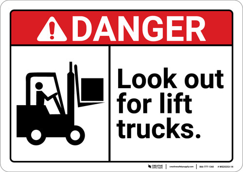 Danger: Look Out For Lift Trucks with Icon ANSI - Wall Sign