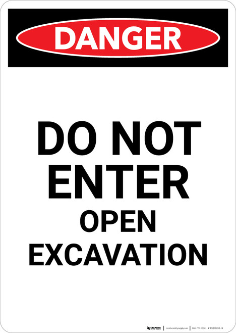 Do Not Enter Open Excavation - Portrait Wall Sign