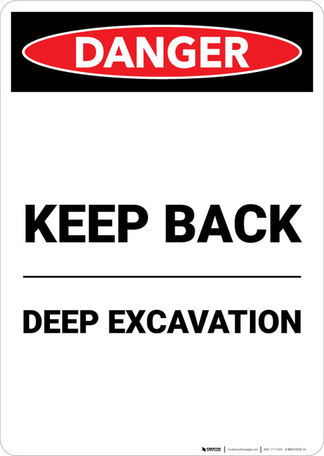 Keep Back Deep Excavation - Portrait Wall Sign