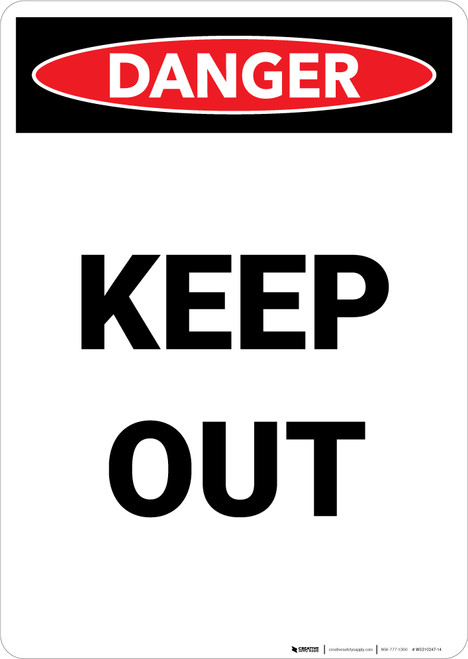 Keep Out - Portrait Wall Sign