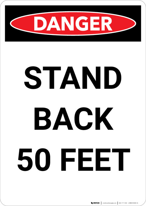 Stand Back 50 Feet - Portrait Wall Sign