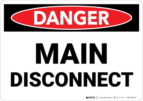 Danger: Main Disconnect Landscape