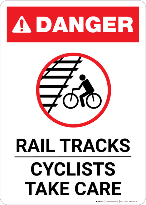 Danger: Rail Tracks - Cyclists Take Care ANSI Portrait - Wall Sign