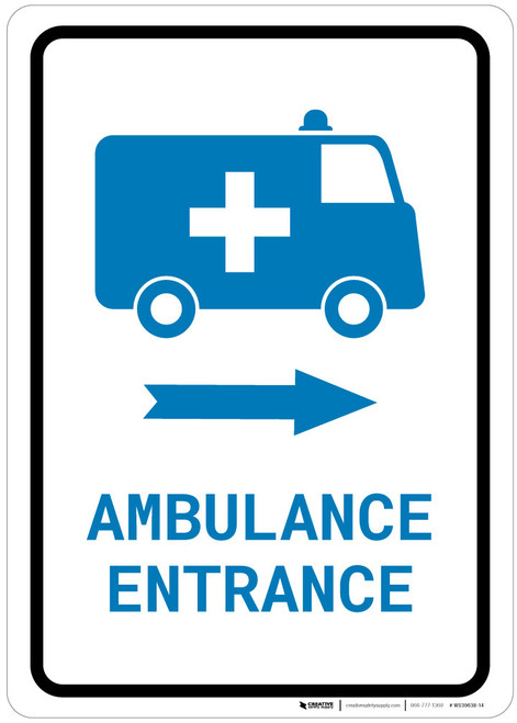 Ambulance Entrance Right Arrow with Icon Portrait v2 - Wall Sign