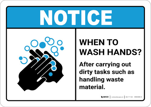 Notice: Wash Hands After Dirty Tasks ANSI Landscape - Wall Sign