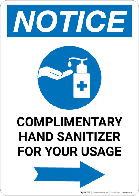 Notice: Complimentary Hand Sanitizer For Your Usage Right Arrow Portrait - Wall Sign