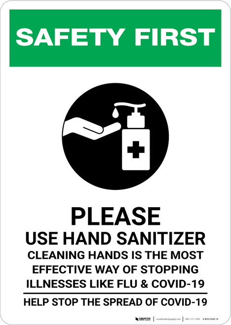 Safety First: Cleaning Hands is the Most Effective Way of Stopping Illnesses Portrait - Wall Sign