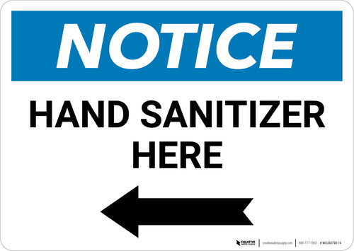 Notice: Hand Sanitizer Here Left Arrow Landscape - Wall Sign