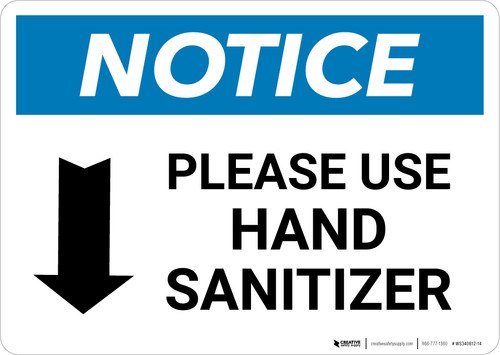 Notice: Please Use Hand Sanitizer Down Arrow Landscape - Wall Sign