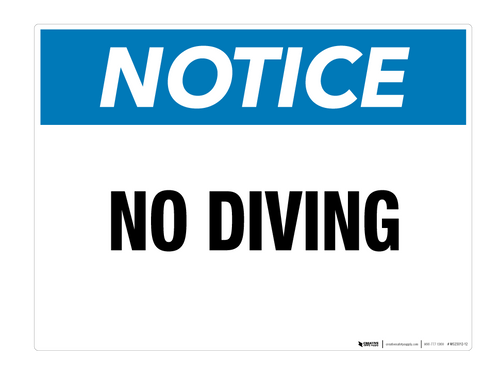 Notice: No Diving - Wall Sign
