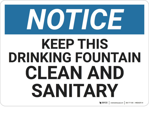 Notice: Housekeeping Drinking Fountain Clean - Wall Sign