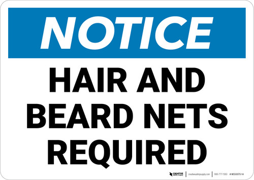Notice: Hair Beard Nets Required - Wall Sign
