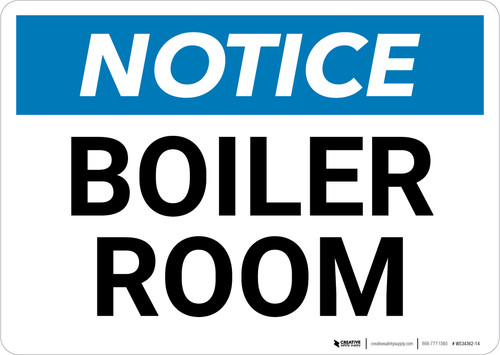 Notice: Boiler Room - Wall Sign