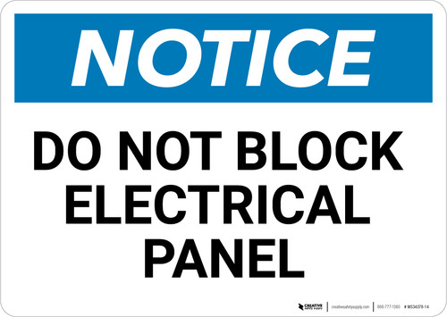 Notice: Do Not Block Electrical Panel - Wall Sign