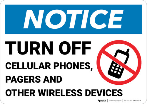 Notice: Turn Off Cellular Phones Pagers Other Wireless Devices No Cellphone Icon Landscape - Wall Sign