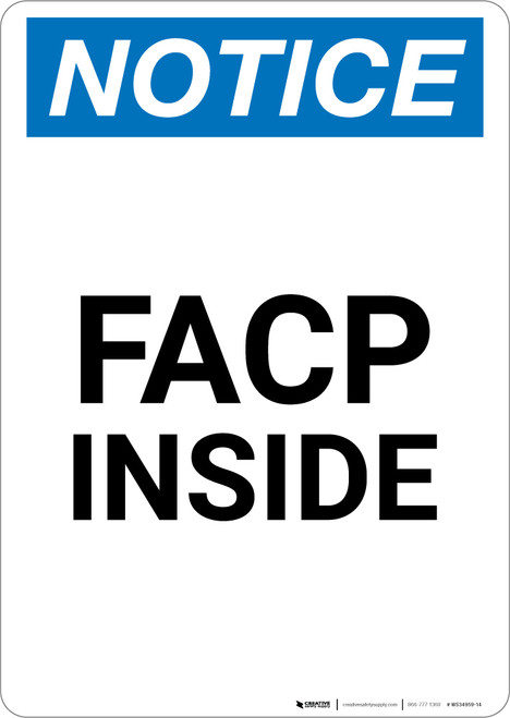 Notice: FACP Inside - Portrait Wall Sign