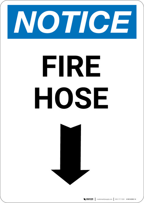 Notice: Fire Hose with Down Arrow - Portrait Wall Sign