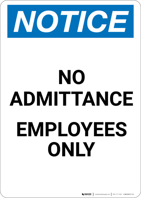 Notice: No Admittance Employees Only - Portrait Wall Sign