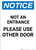 Notice: Not an Entrance - Use Other Door - Portrait Wall Sign