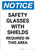 Notice: Safety Glasses with Shields Required In This Area - Portrait Wall Sign