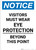 Notice: PPE Visitors Must Wear Eye Protection - Portrait Wall Sign