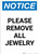 Notice: Please Remove All Jewelry - Portrait Wall Sign