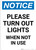 Notice: Please Turn Out Lights When Not in Use - Portrait Wall Sign
