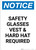 Notice: Safety Glasses Vest And Hard Hat Required - Portrait Wall Sign