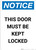 Notice: This Door Must Be Kept Locked - Portrait Wall Sign