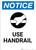 Notice: Use Handrail with Icon - Portrait Wall Sign
