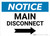 Notice: Main Disconnect Landscape with Right Arrow