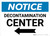 Notice: Decontamination Center Landscape with Left Arrow
