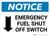 Notice: Emergency Fuel Shut Off Switch with Down Arrow Landscape