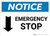 Notice: Emergency Stop Button with Down Arrow Landscape