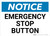 Notice: Emergency Stop Button Landscape