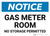 Notice: Gas Meter Room No Storage Permitted Landscape