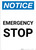 Notice: Emergency Stop Portrait
