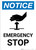 Notice: Emergency Stop with Icon Portrait