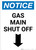 Notice: Gas Main Shut Off with Down Arrow Portrait