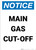 Notice: Main Gas Cut-Off Portrait