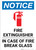 Notice: Fire Extinguisher In Case Of Fire Break Glass Portrait