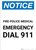 Notice: Fire-Police-Medical Emergency Dial 911 Portrait