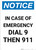 Notice: In Case Of Emergency Dial 9 Then 911 Portrait